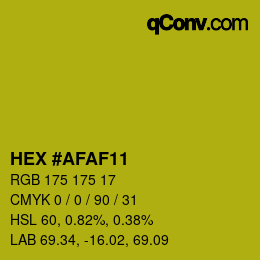 Color code: HEX #AFAF11 | qconv.com
