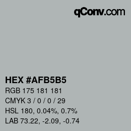 カラーコード: HEX #AFB5B5 | qconv.com