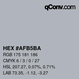 カラーコード: HEX #AFB5BA | qconv.com