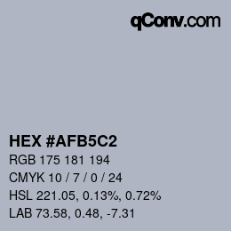 カラーコード: HEX #AFB5C2 | qconv.com