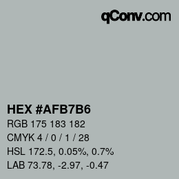 カラーコード: HEX #AFB7B6 | qconv.com