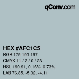 カラーコード: HEX #AFC1C5 | qconv.com