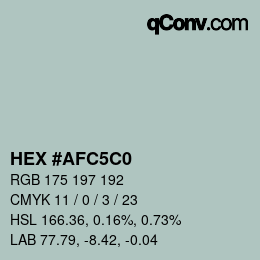 Color code: HEX #AFC5C0 | qconv.com