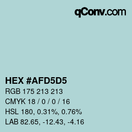 カラーコード: HEX #AFD5D5 | qconv.com