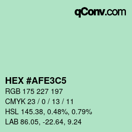 Color code: HEX #AFE3C5 | qconv.com