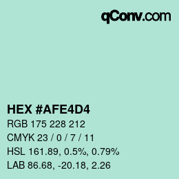 カラーコード: HEX #AFE4D4 | qconv.com
