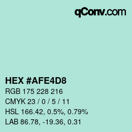 Color code: HEX #AFE4D8 | qconv.com