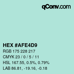 カラーコード: HEX #AFE4D9 | qconv.com