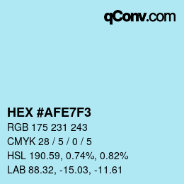 Farbcode: HEX #AFE7F3 | qconv.com