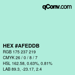 カラーコード: HEX #AFEDDB | qconv.com