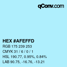 Color code: HEX #AFEFFD | qconv.com