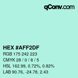 カラーコード: HEX #AFF2DF | qconv.com