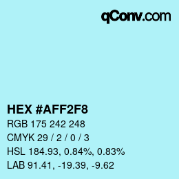 Color code: HEX #AFF2F8 | qconv.com