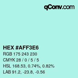 Color code: HEX #AFF3E6 | qconv.com