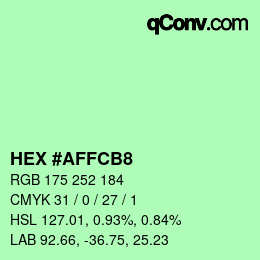 Color code: HEX #AFFCB8 | qconv.com