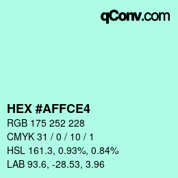 カラーコード: HEX #AFFCE4 | qconv.com