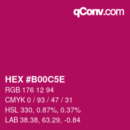Color code: HEX #B00C5E | qconv.com