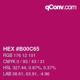 Color code: HEX #B00C65 | qconv.com