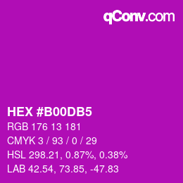 Color code: HEX #B00DB5 | qconv.com