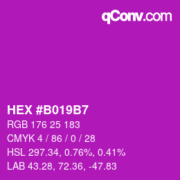 カラーコード: HEX #B019B7 | qconv.com