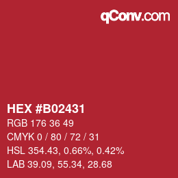 カラーコード: HEX #B02431 | qconv.com