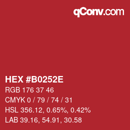 Color code: HEX #B0252E | qconv.com