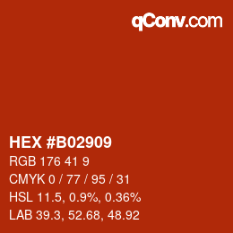 カラーコード: HEX #B02909 | qconv.com