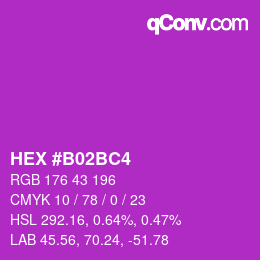 Color code: HEX #B02BC4 | qconv.com