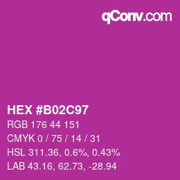 カラーコード: HEX #B02C97 | qconv.com