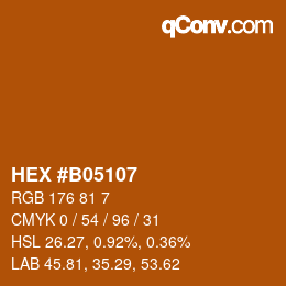 颜色代码: HEX #B05107 | qconv.com