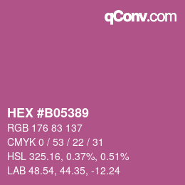 カラーコード: HEX #B05389 | qconv.com