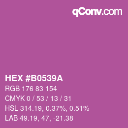 カラーコード: HEX #B0539A | qconv.com