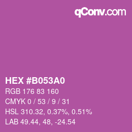 カラーコード: HEX #B053A0 | qconv.com