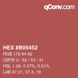 カラーコード: HEX #B05452 | qconv.com