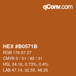 カラーコード: HEX #B0571B | qconv.com
