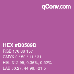 カラーコード: HEX #B0589D | qconv.com