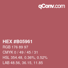 カラーコード: HEX #B05961 | qconv.com