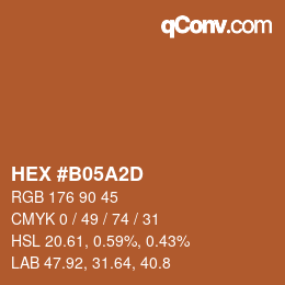 Color code: HEX #B05A2D | qconv.com