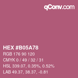 カラーコード: HEX #B05A78 | qconv.com