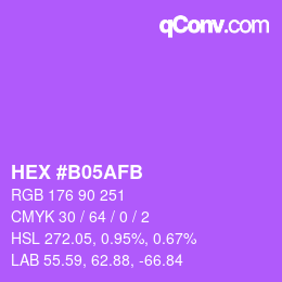 カラーコード: HEX #B05AFB | qconv.com