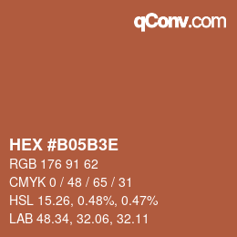 カラーコード: HEX #B05B3E | qconv.com