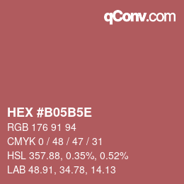 Color code: HEX #B05B5E | qconv.com