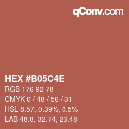 カラーコード: HEX #B05C4E | qconv.com