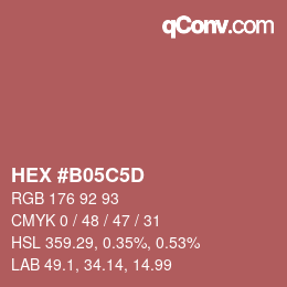 Color code: HEX #B05C5D | qconv.com