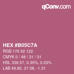 カラーコード: HEX #B05C7A | qconv.com