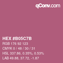 カラーコード: HEX #B05C7B | qconv.com