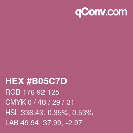カラーコード: HEX #B05C7D | qconv.com