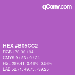 颜色代码: HEX #B05CC2 | qconv.com