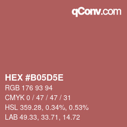 Color code: HEX #B05D5E | qconv.com