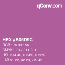 カラーコード: HEX #B05D9C | qconv.com